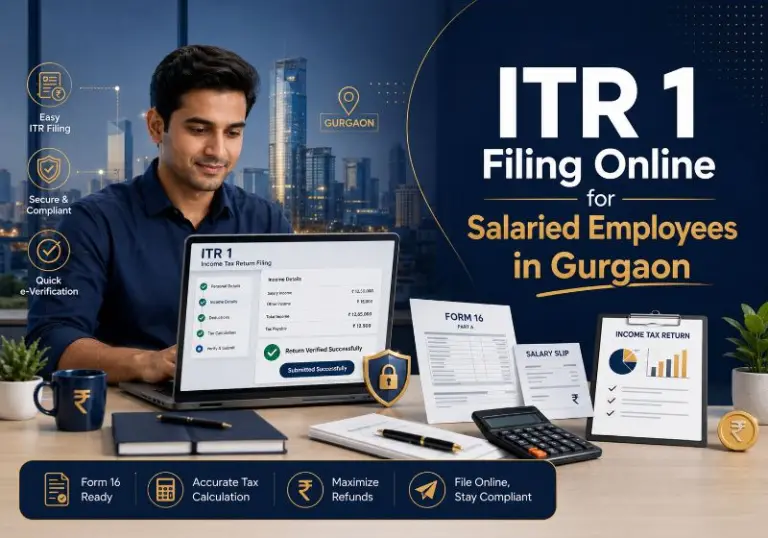 ITR 1 Filing Online for Salaried Employees in Gurgaon