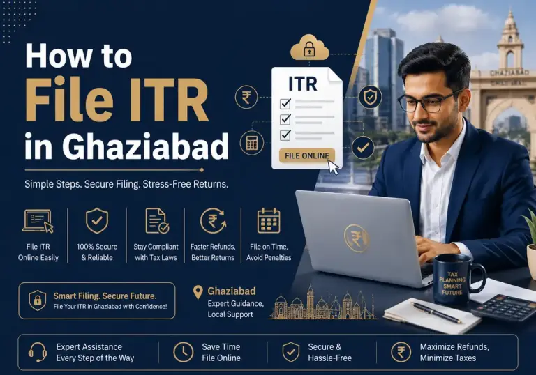How to File ITR in Ghaziabad — Let's Just Get It Done This Year